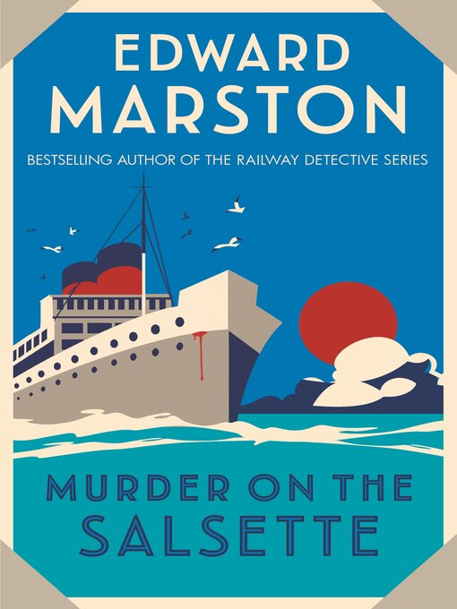 Title details for Murder on the Salsette by Edward Marston - Available